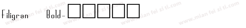 Filigran Bold字体转换